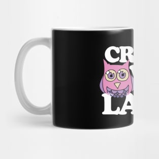 Crazy Owl Lady Mug